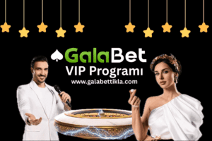 Galabet VIP Programı